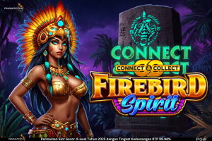 Connect & Collect – Firebird Spirit: Spirit yang Menggetarkan Jiwa